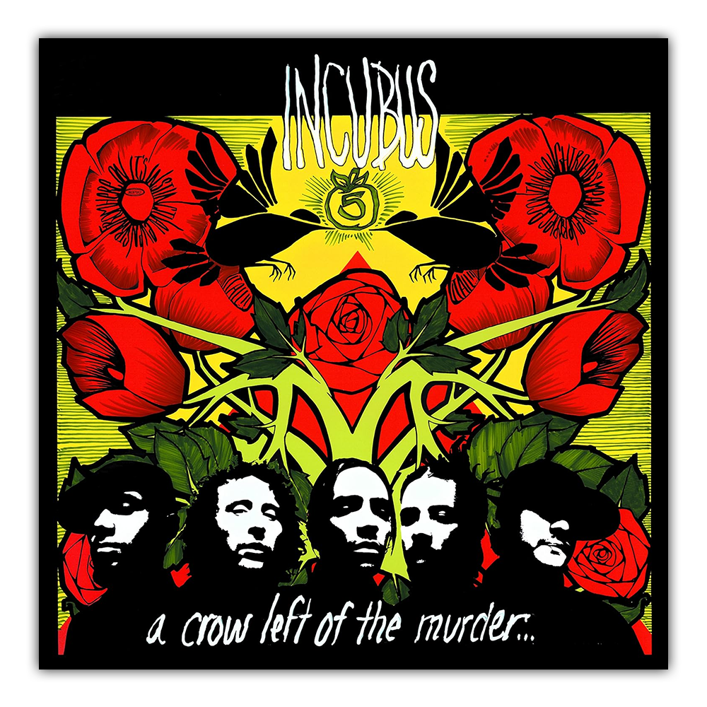 A CROW LEFT OF THE MURDER…VINYL – Incubus Store